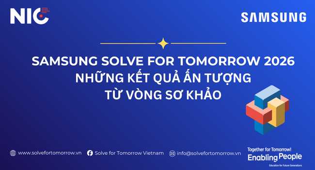 SAMSUNG SOLVE FOR TOMORROW 2026: NHỮNG KẾT QUẢ ẤN TƯỢNG TỪ VÒNG SƠ KHẢO